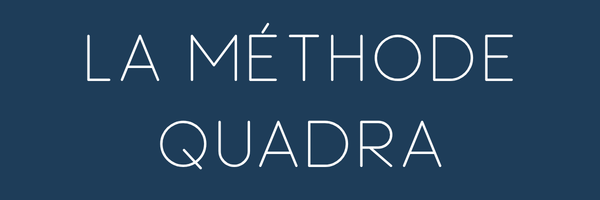 Méthode Quadra